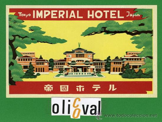 Etiquetas antiguas: ETIQUETA  HOTEL -JAPON- IMPERIAL HOTEL  - TOKYO -ILUSTRACION  100  X  60 mm