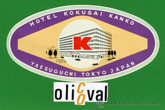 Etiquetas antiguas: ETIQUETA HOTEL -JAPON- HOTEL KOKUSAI KANKO -TOKIO- ILUSTRACION - OVAL 125 mm