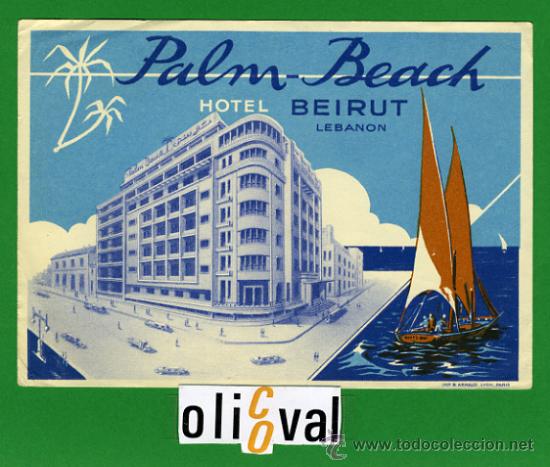 Etiquetas antiguas: ETIQUETA  HOTEL  -LEBANON -  PALM-BEACH HOTEL   -BEIRUT - BUENA ILUSTRACION  DATADA  - 140X100 mm