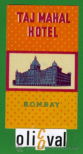 Etiquetas antiguas: ETIQUETA  HOTEL  -INDIA -   HOTEL  TAJ MAHAL  -BOMBAY -ILUSTRACION -  60 X 105 mm