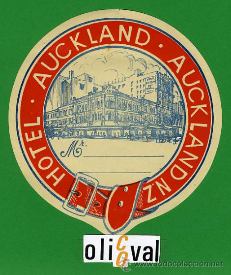 Etiquetas antiguas: ETIQUETA  HOTEL  NEW ZEALAND  - AUCKLAND  HOTEL  -   AUCKLAND N.Z,ILUSTRACION  TROQUELADA  -  110 mm
