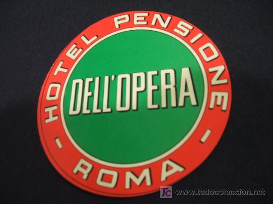 Alte Etiketten: ETIQUETA HOTEL - HOTEL PENSIONE DELL'OPERA - ROMA -