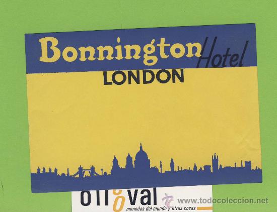 Etiquetas antiguas: ETIQUETA  HOTEL INGLATERRA -BONNINGTON HOTEL - LONDON-  MEDIDAS125X90 mm