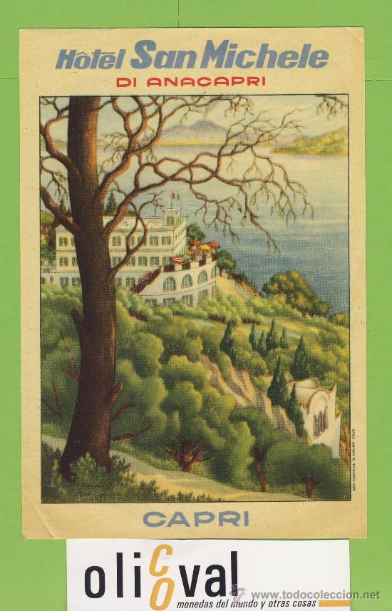 Etiquetas antiguas: Etiqueta Hotel-ITALIA -HOTEL SAN MICHELE-CAPRI  -ILUSTRACION DATADA  - MEDIDAS  140X 95 mm
