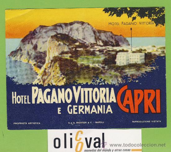 Etiquetas antiguas: Etiqueta Hotel-ITALIA -HOTEL PAGANO VITTORIA-CAPRI -SERIE MONTA&Ntilde;AS-  DATADA- MEDIDAS  140X 100 mm