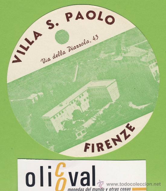 Etiquetas antiguas: Etiqueta Hotel-ITALIA -VILLA S, PAOLO -FIRENZE -ILUSTRACION  DATADA- MEDIDAS  90 mm