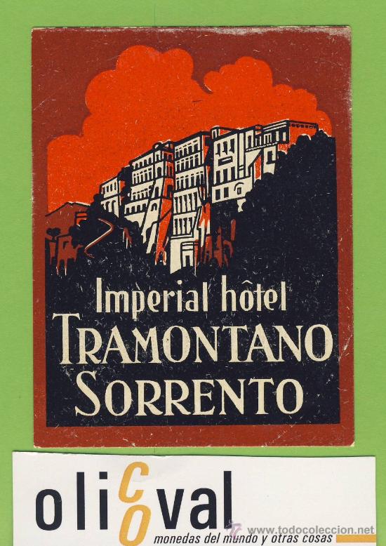 Etiquetas antiguas: Etiqueta Hotel   -ITALIA -  IMPERIAL HOTEL TRAMONTANO-SORRENTO-ILUSTRACION -MEDIDAS  92X 70 mm