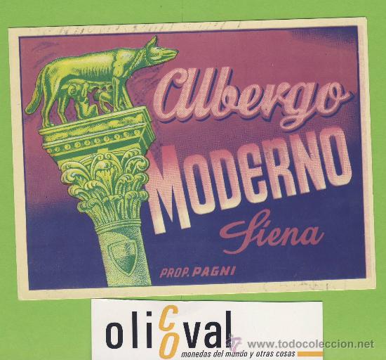 Etiquetas antiguas: Etiqueta Hotel -ITALIA - ALBERGO MODERNO-SIENA-ILUSTRACION -MEDIDAS 122X 92 mm