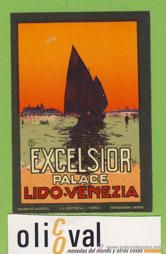 Etiquetas antiguas: Etiqueta Hotel   -ITALIA - EXCELSIOR PALACE -OJO VARIANTE LIDO-VENECIA -ILUSTRACION ROJA-110X70