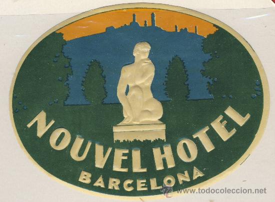 Etiquetas antiguas: Etiqueta Hotel - ESPA&Ntilde;A -HOTEL NOUVEL- - OVAL 115 mm