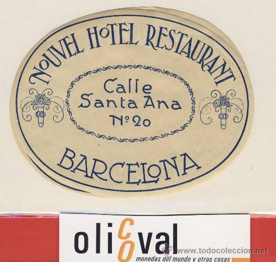Etiquetas antiguas: Etiqueta Hotel - ESPA&Ntilde;A -HOTEL NOUVEL- ILUSTRACION DATADA  A&Ntilde;OS 20 -  - OVAL 100  mm