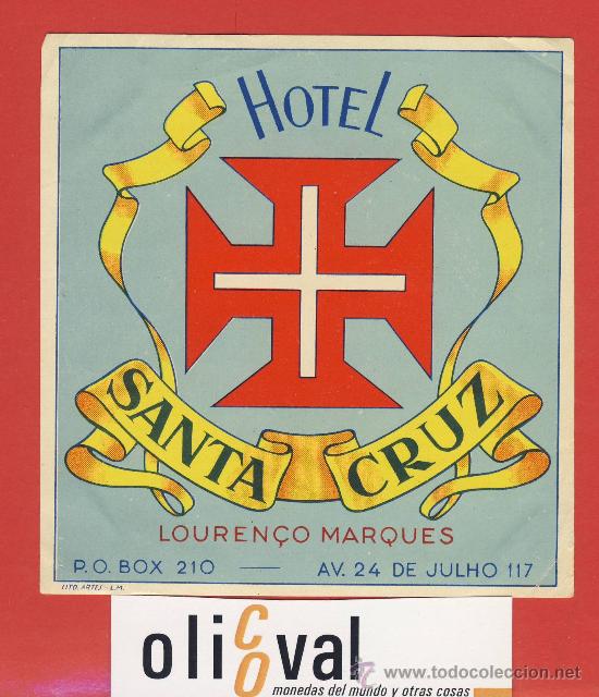 Etiquetas antiguas: Etiqueta Hotel - MOZANBIQUE -HOTEL  SANTA CRUZ  -LOUREN&Ccedil;O MARQUES -ILUSTRACION -105X110 mm-