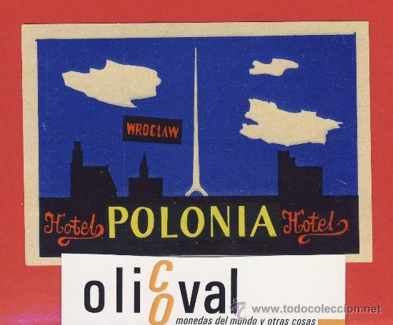 Etiquetas antiguas: ETIQUETA HOTEL-POLONIA- HOTEL  POLONIA -WRDCTAW-ILUSTRACION-  95X 65 mm DISE&Ntilde;O-A&Ntilde;OS 40-
