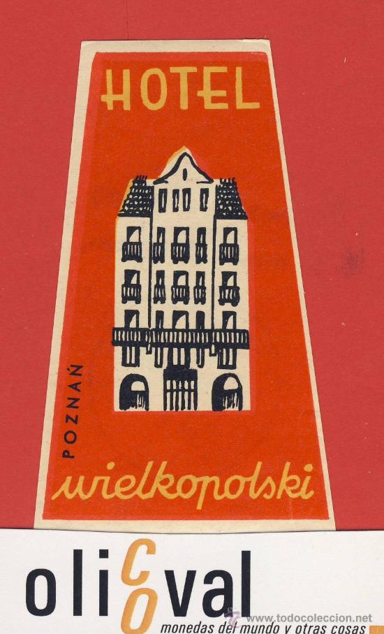 Etiquetas antiguas: ETIQUETA HOTEL-POLONIA- HOTEL WIELKOLSKI-POLONIAI-LUSTRACION-  91X 52 mm DISE&Ntilde;O-A&Ntilde;OS 40-