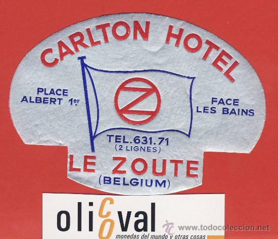 Etiquetas antiguas: ETIQUETA  HOTEL -BELGICA -  CALTON HOTEL-LE ZOUTE- ILUSTRACION DATADA.METALIZADA  110 mm