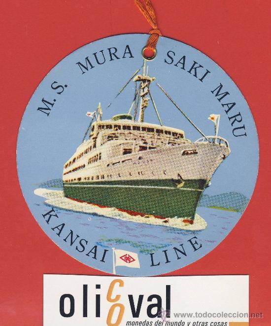 Etiquetas antiguas: ETIQUETA  HOTEL -Linea navegacion -M.S. MURA SAKI MARU-KANSAI LINE -  ILUSTRACION   -  90 mm