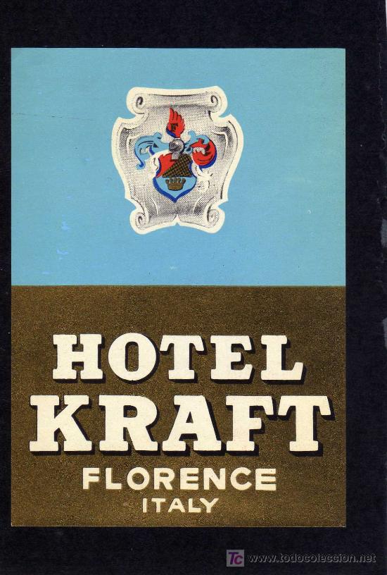 Etiquetas antiguas: ETIQUETA DE HOTEL - HOTEL KRAFT- FLORENCE - ITALIA.