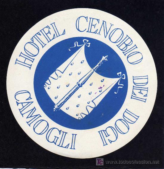 Etiquetas antiguas: ETIQUETA DE HOTEL -   HOTEL CENOBIO DEI DOGI  - CAMOGLI - ITALIA.