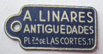 Etiquetas antiguas: ANTIGUA ETIQUETA A&Ntilde;OS 50. A. LINARES ANTIGUEDADES - MADRID -. SIN USAR. ENVIO GRATIS&iexcl;&iexcl;&iexcl;