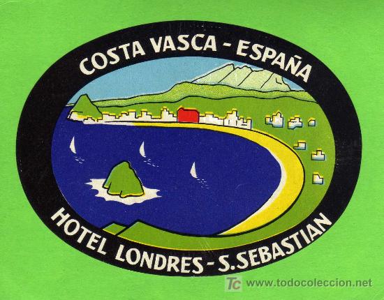 Etiquetas antiguas: ETIQUETA DE HOTEL -   HOTEL LONDRES - SAN SEBASTIAN - COSTA VASCA.