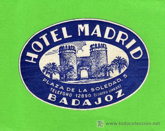 Etiquetas antiguas: ETIQUETA DE HOTEL - HOTEL MADRID - BADAJOZ.