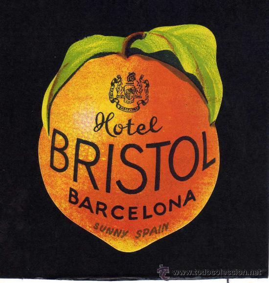 Etiquetas antiguas: ETIQUETA DE HOTEL - HOTEL BRISTOL - BARCELONA