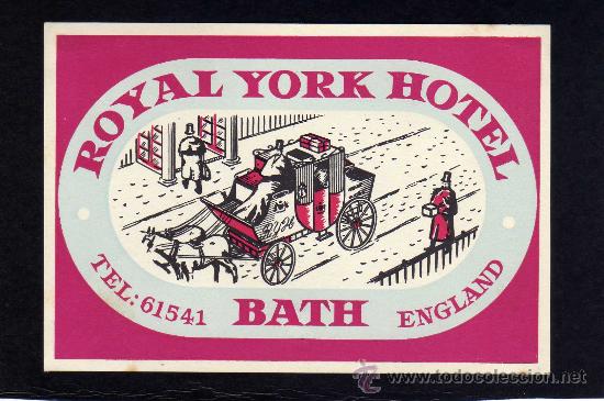 Etiquetas antiguas: ETIQUETA DE HOTEL - ROYAL YORK  HOTEL - BATH - INGLATERRA