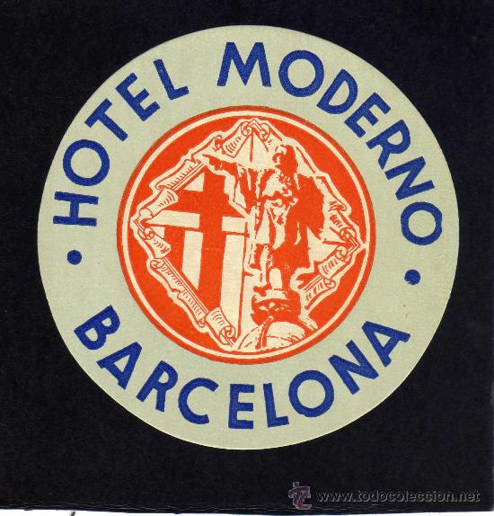 Etiquetas antiguas: ETIQUETA HOTEL - HOTEL MODERNO - BARCELONA