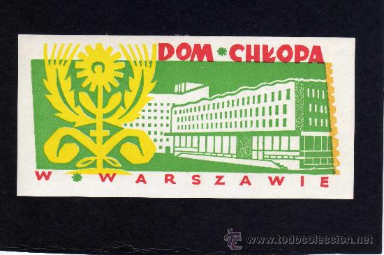 Etiquetas antiguas: ETIQUETA DE HOTEL - HOTEL DOM*CHKOPA - WARSZAWIE - POLONIA
