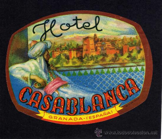 Etiquetas antiguas: ETIQUETA HOTEL - HOTEL CASABLANCA -  GRANADA.