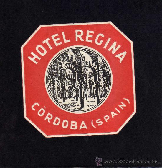 Etiquetas antiguas: ETIQUETA HOTEL -  HOTEL REGINA- CORDOBA.