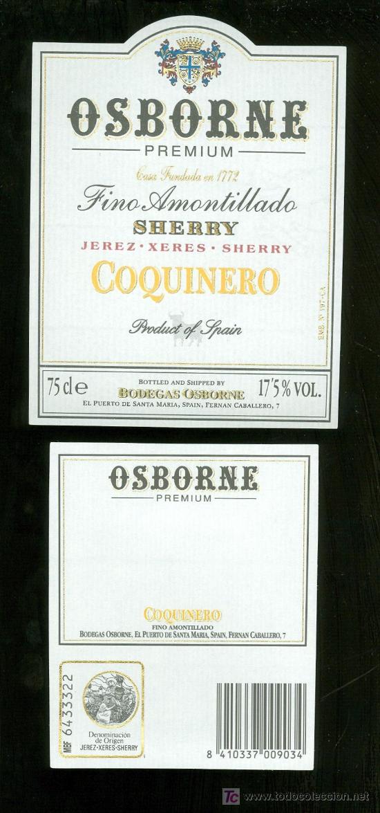 Etichette antiche: ETIQUETA DE FINO AMONTILLADO COQUINERO. OSBORNE. EL PUERTO DE SANTA MARIA. ESPA&Ntilde;A.