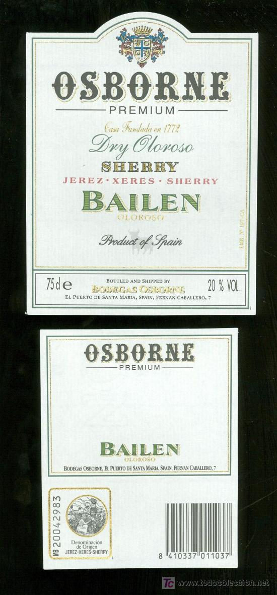 Alte Etiketten: ETIQUETA DE DRY OLOROSO BAILEN. OSBORNE. EL PUERTO DE SANTA MARIA. ESPA&Ntilde;A.