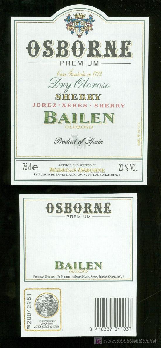 Alte Etiketten: ETIQUETA DE DRY OLOROSO BAILEN. OSBORNE. EL PUERTO DE SANTA MARIA. ESPA&Ntilde;A.