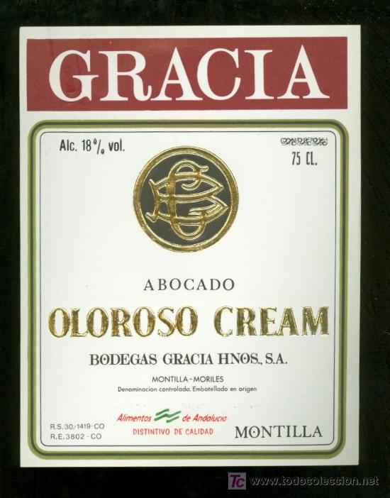 Etichette antiche: ETIQUETA DE ABOCADO OLOROSO CREAM. GRACIA HNOS. MONTILLA MORILES. ESPA&Ntilde;A.