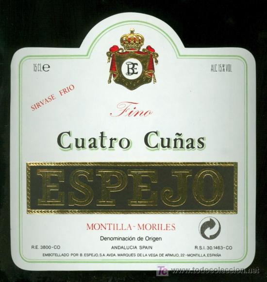 Etichette antiche: ETIQUETA DE FINO CUATRO CU&Ntilde;AS ESPEJO. BODEGAS ESPEJO. MONTILLA MORILES. ESPA&Ntilde;A.