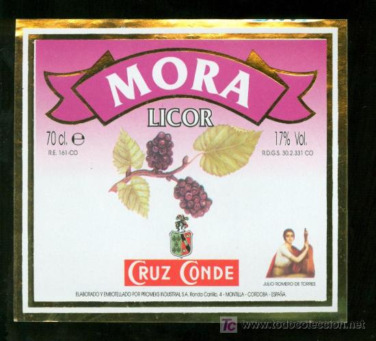 Etichette antiche: ETIQUETAS DE LICOR DE MORA. CRUZ CONDE. MONTILLA. ESPA&Ntilde;A.