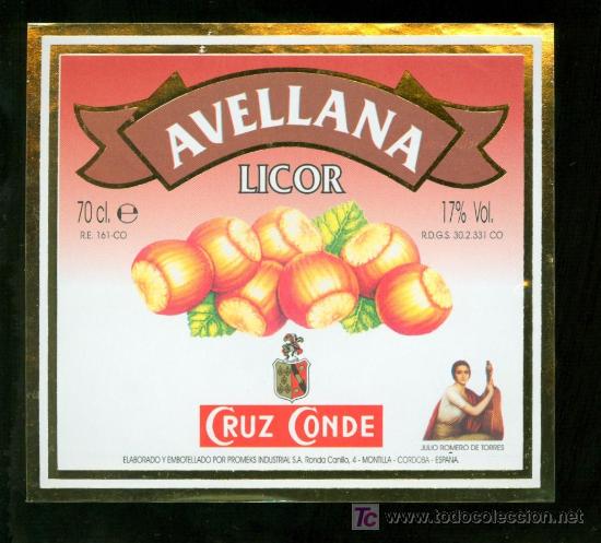 Etichette antiche: ETIQUETAS DE LICOR DE AVELLANA. CRUZ CONDE. MONTILLA. ESPA&Ntilde;A.