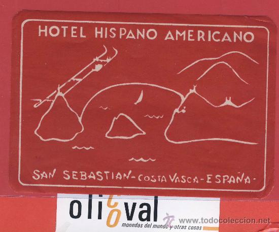 Etiquetas antiguas: ETIQUETA HOTEL-ESPA&Ntilde;A-HOTEL HISPANO AMERICANO-ROJA-SAN SEBASTIAN-GUIPUZCUA- ILUSTRACION 125X88mm