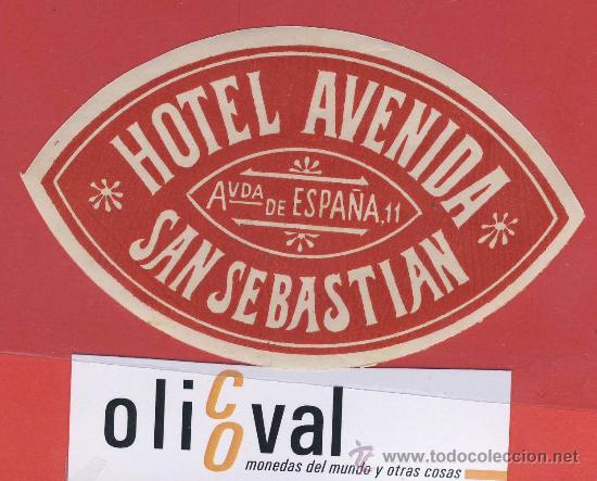 Etiquetas antiguas: ETIQUETA HOTEL-ESPA&Ntilde;A-HOTEL AVENIDA-SAN SEBASTIAN-GUIPUZCUA- DATADA OVAL 100 mm