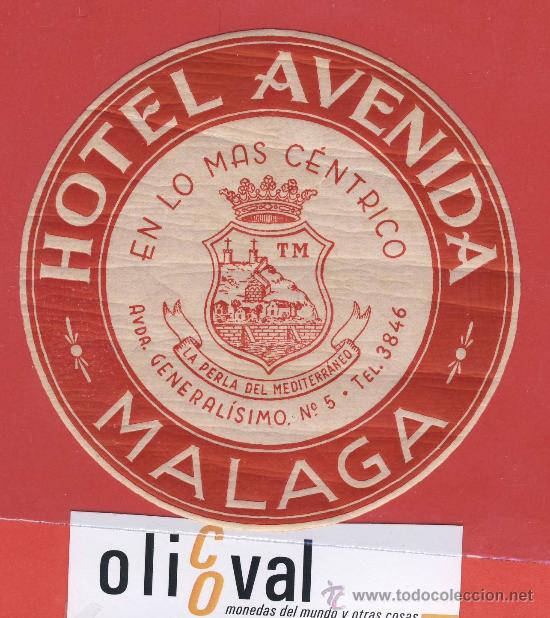 Etiquetas antiguas: ETIQUETA HOTEL-ESPA&Ntilde;A-HOTEL AVENIDA - -MALAGA -TOTALMENTE DATADA - 100 mm-