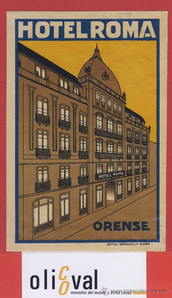 Etiquetas antiguas: ETIQUETA HOTEL-ESPA&Ntilde;A-HOTEL ROMA- PUBLICIDA PEQUE&Ntilde;O FORMATO -ORENSE-150X 100mm