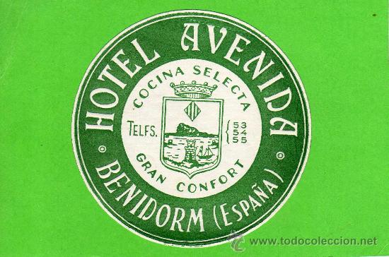 Etiquetas antiguas: ETIQUETA HOTEL -  HOTEL AVENIDA -  BENIDORM.