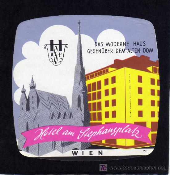 Etiquetas antiguas: ETIQUETA DE HOTEL -   HOTEL  AM STEPHANSPLATZ - WIEN - AUSTRIA