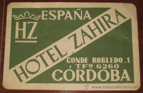 Etiquetas antiguas: ANTIGUA ETIQUETA DE MALETA - ANTIQUE LUGGAGE BAGAGE LABEL - ANCIEN ETIQUETTE LA VALISE - HOTEL ZAHIR