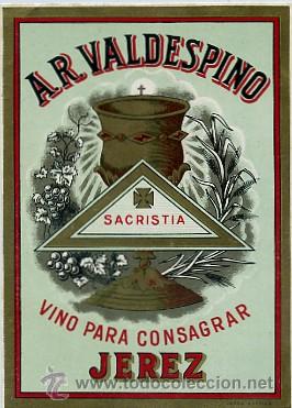Etiquetas antiguas: ETIQUETA VINO A.R. VALDESPINO- SACRISTIA VINO PARA CONSAGRAR ET-040
