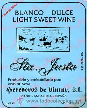 Etiquetas antiguas: ETIQUETA VINO BLANCO DULCE LIGHT SWEET WINE STA. JUSTA. HEREDEROS DE VINTUR S.L. (ET-070,10)