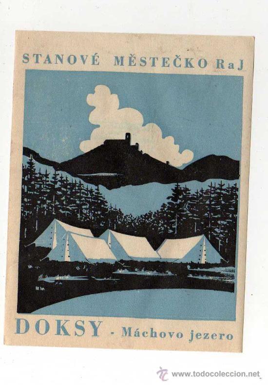 Etiquetas antiguas: ETIQUETA DE HOTEL - DOKSY . MACHOVO JEZERO, STANOVE MESTECKO RAJ