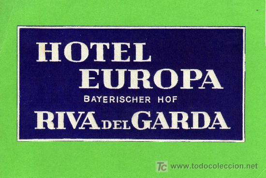 Etiquetas antiguas: ETIQUETA HOTEL - HOTEL EUROPA - RIVA DEL GARDA - ITALIA