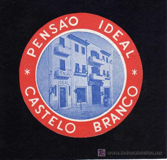 Etiquetas antiguas: ETIQUETA HOTEL - PENSAO IDEAL - CASTELO BRANCO - PORTUGAL.